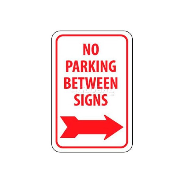 National Marker Co NMC Traffic Sign, No Parking Between Signs W/Right Arrow, 18in X 12in, White